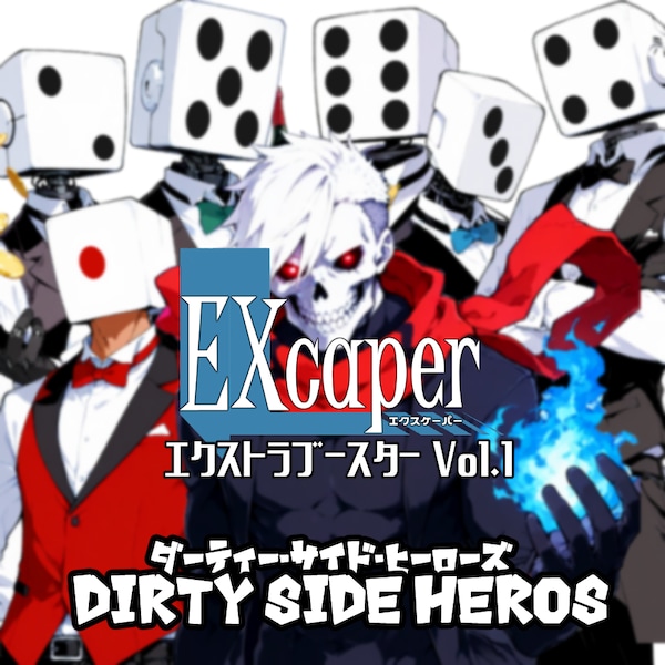 【TCG】EXcaper -Dirty side HEROS-